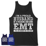 Proud Husband of A Freaking Awesome EMT Wife Shirt, Husband Valentine Gift, Anniversary Couple Shirt