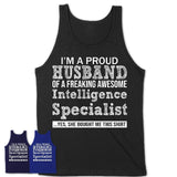 Proud Husband of A Freaking Awesome Intelligence Specialist Wife Shirt, Husband Valentine Gift, Anniversary Couple Shirt