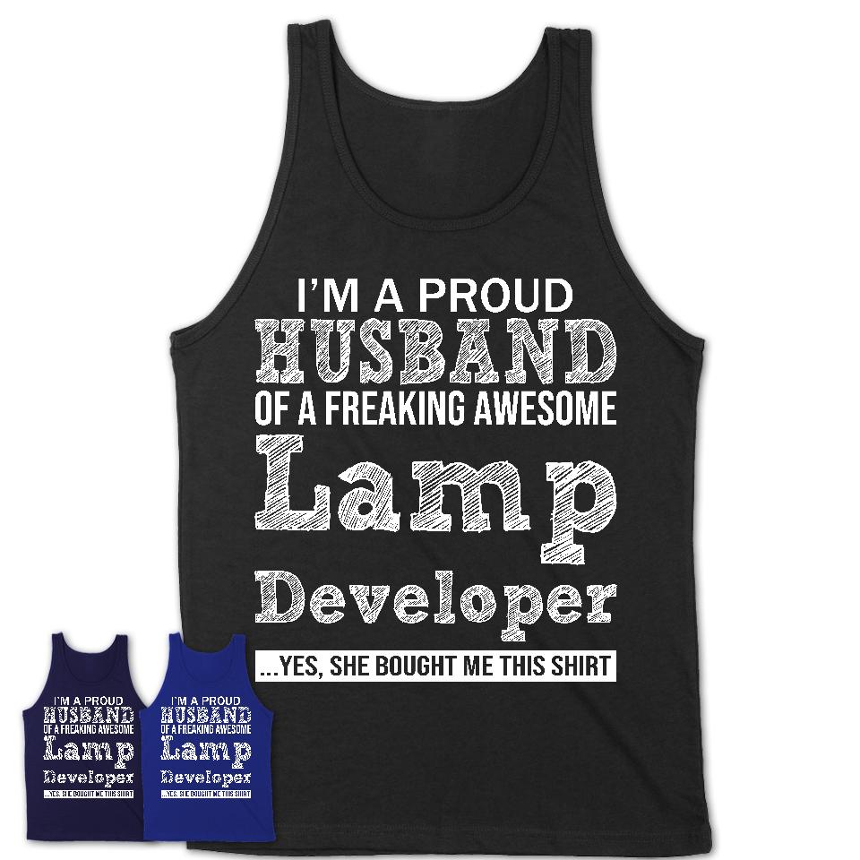 Proud Husband of A Freaking Awesome Lamp Developer Wife Shirt, Husband Valentine Gift, Anniversary Couple Shirt