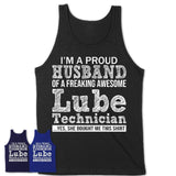 Proud Husband of A Freaking Awesome Lube Technician Wife Shirt, Husband Valentine Gift, Anniversary Couple Shirt
