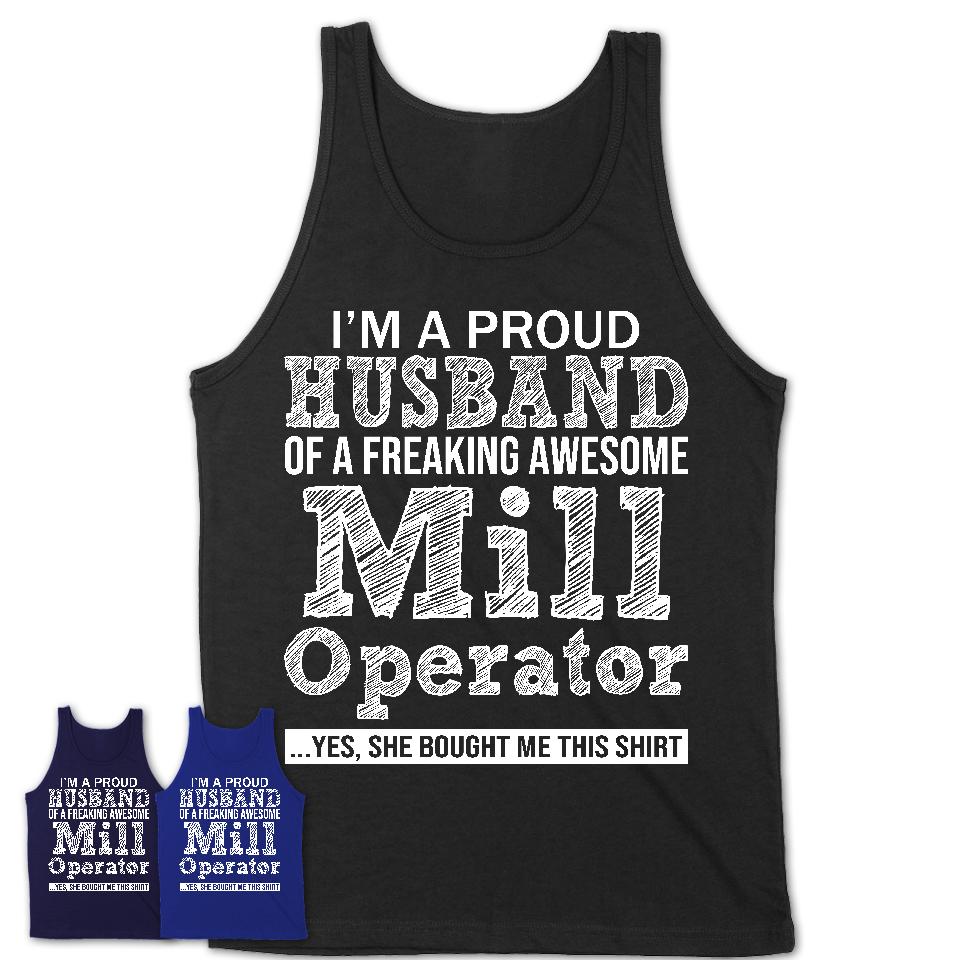 Proud Husband of A Freaking Awesome Mill Operator Wife Shirt, Husband Valentine Gift, Anniversary Couple Shirt