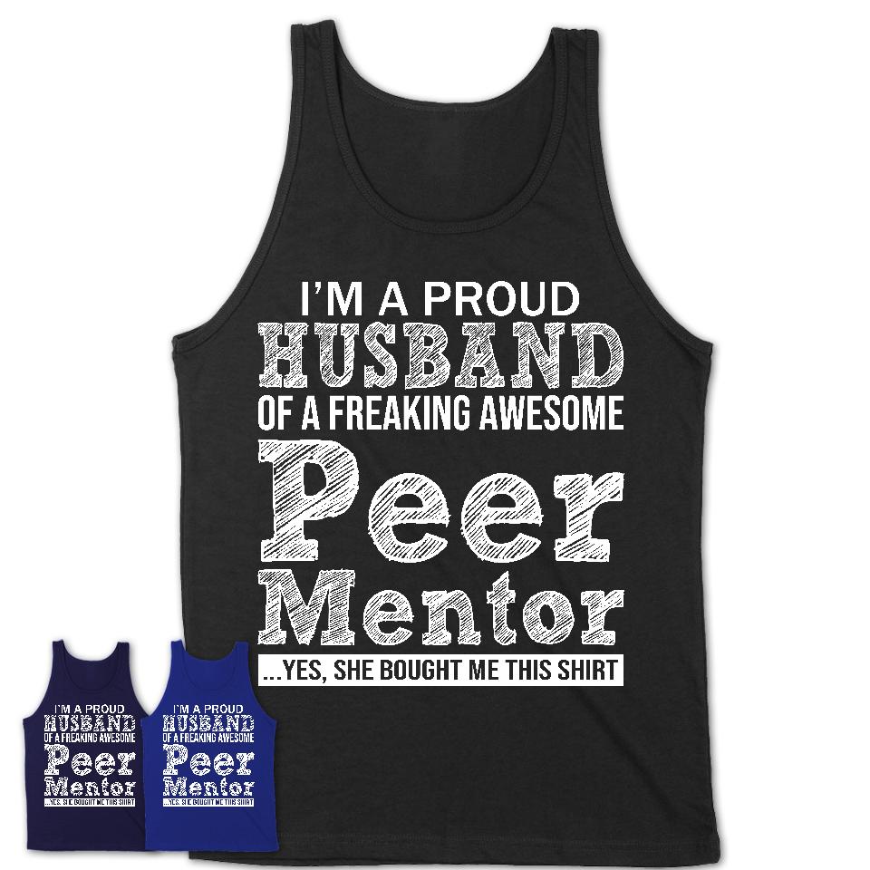 Proud Husband of A Freaking Awesome Peer Mentor Wife Shirt, Husband Valentine Gift, Anniversary Couple Shirt