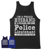 Proud Husband of A Freaking Awesome Police Lieutenant Wife Shirt, Husband Valentine Gift, Anniversary Couple Shirt