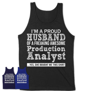 Proud Husband of A Freaking Awesome Production Analyst Wife Shirt, Husband Valentine Gift, Anniversary Couple Shirt