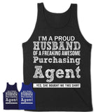 Proud Husband of A Freaking Awesome Purchasing Agent Wife Shirt, Husband Valentine Gift, Anniversary Couple Shirt