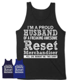 Proud Husband of A Freaking Awesome Reset Merchandiser Wife Shirt, Husband Valentine Gift, Anniversary Couple Shirt