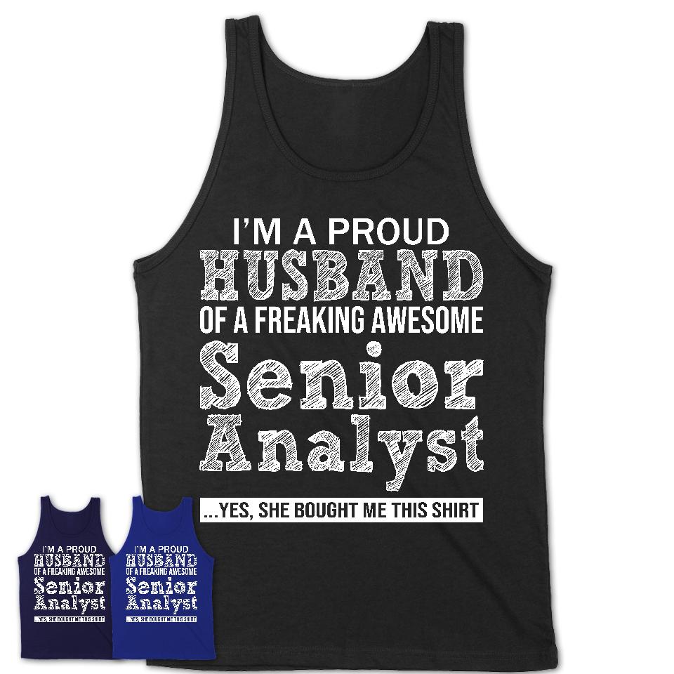 Proud Husband of A Freaking Awesome Senior Analyst Wife Shirt, Husband Valentine Gift, Anniversary Couple Shirt