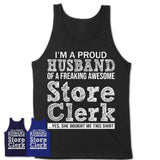 Proud Husband of A Freaking Awesome Store Clerk Wife Shirt, Husband Valentine Gift, Anniversary Couple Shirt