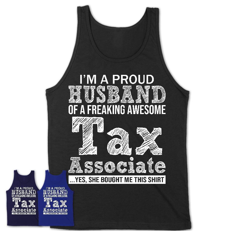 Proud Husband of A Freaking Awesome Tax Associate Wife Shirt, Husband Valentine Gift, Anniversary Couple Shirt