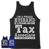 Proud Husband of A Freaking Awesome Tax Associate Wife Shirt, Husband Valentine Gift, Anniversary Couple Shirt