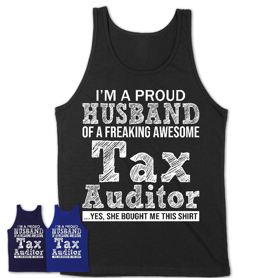 Proud Husband of A Freaking Awesome Tax Auditor Wife Shirt, Husband Valentine Gift, Anniversary Couple Shirt