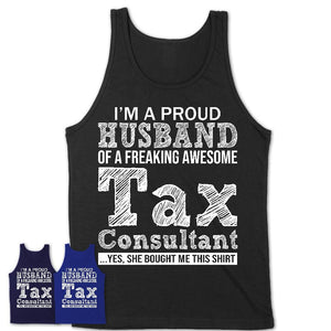 Proud Husband of A Freaking Awesome Tax Consultant Wife Shirt, Husband Valentine Gift, Anniversary Couple Shirt