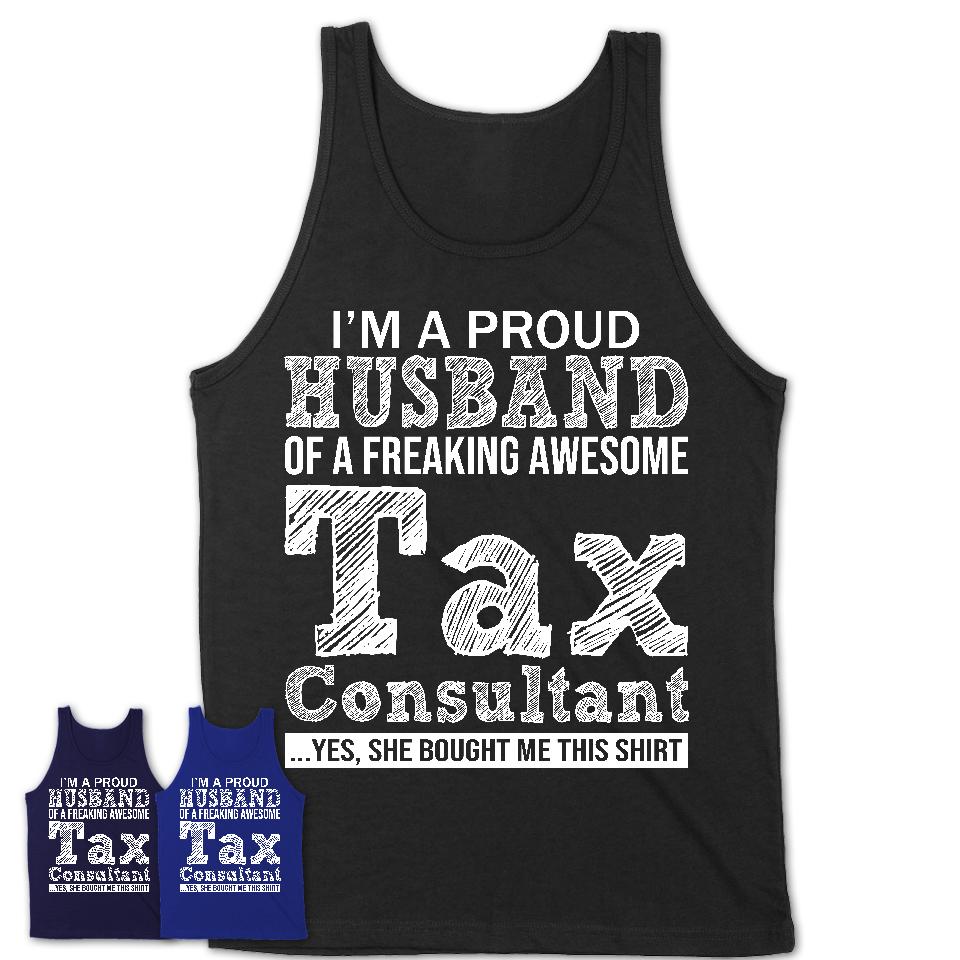 Proud Husband of A Freaking Awesome Tax Consultant Wife Shirt, Husband Valentine Gift, Anniversary Couple Shirt