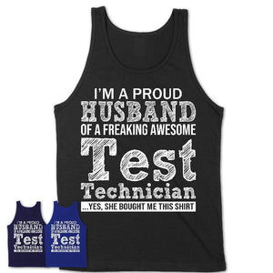 Proud Husband of A Freaking Awesome Test Technician Wife Shirt, Husband Valentine Gift, Anniversary Couple Shirt