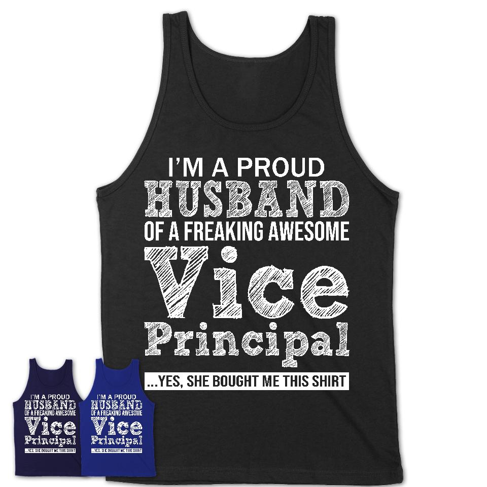 Proud Husband of A Freaking Awesome Vice Principal Wife Shirt, Husband Valentine Gift, Anniversary Couple Shirt