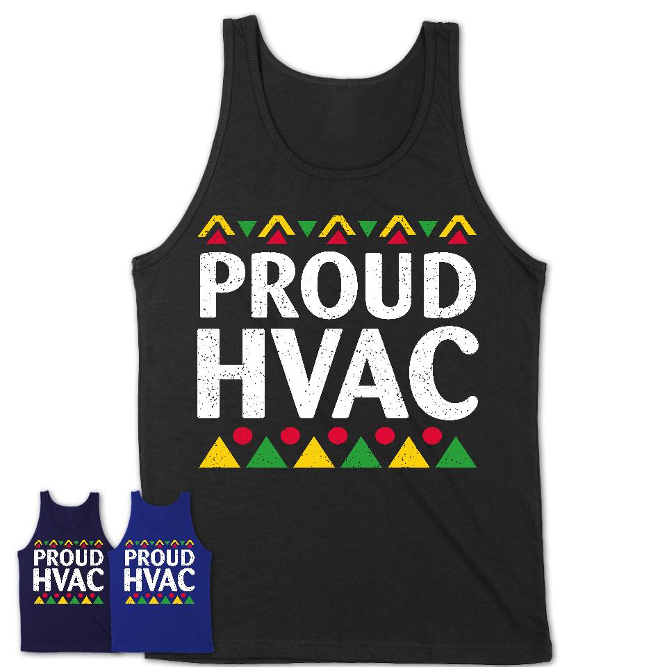 Proud Hvac Africa Pride Black History Month T-Shirt
