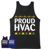Proud Hvac Africa Pride Black History Month T-Shirt