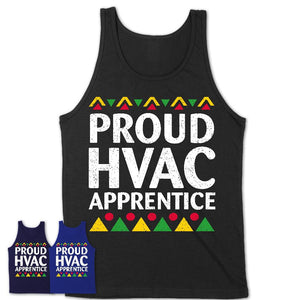 Proud Hvac Apprentice Africa Pride Black History Month T-Shirt