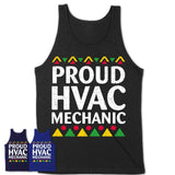 Proud Hvac Mechanic Africa Pride Black History Month T-Shirt