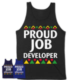 Proud Job Developer Africa Pride Black History Month T-Shirt