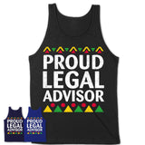 Proud Legal Advisor Africa Pride Black History Month T-Shirt