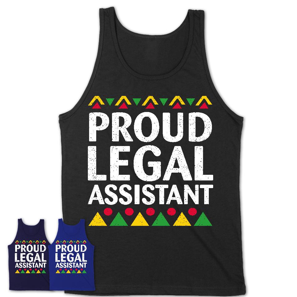 Proud Legal Assistant Africa Pride Black History Month T-Shirt