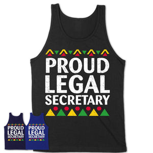 Proud Legal Secretary Africa Pride Black History Month T-Shirt