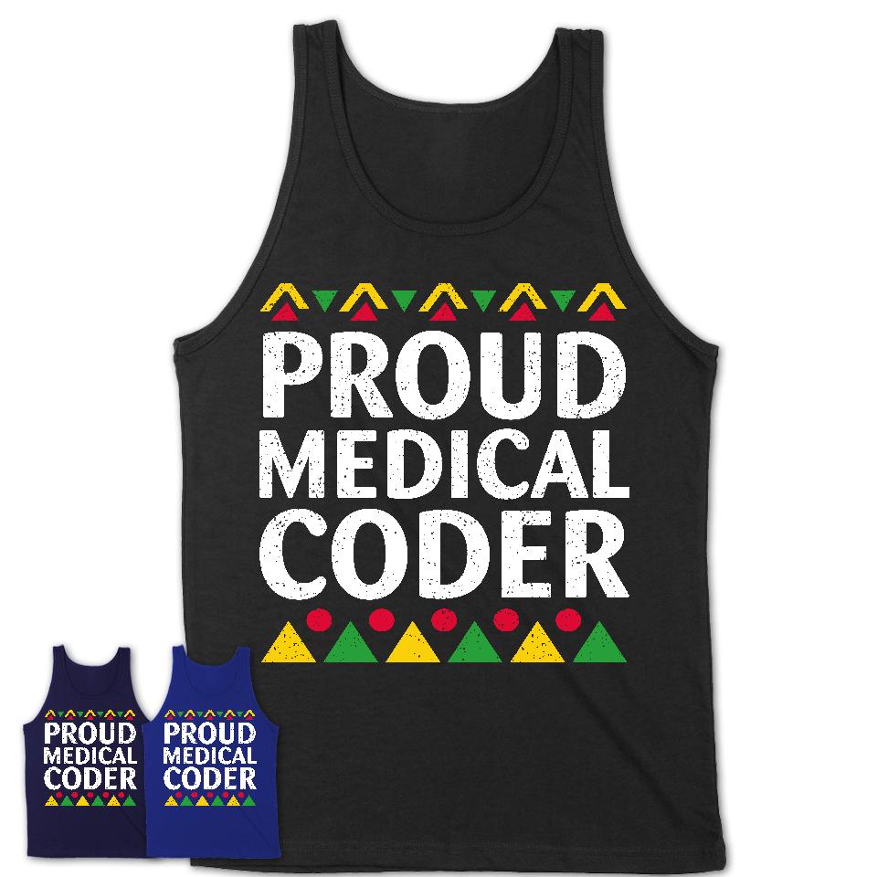Proud Medical Coder Africa Pride Black History Month T-Shirt