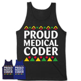 Proud Medical Coder Africa Pride Black History Month T-Shirt