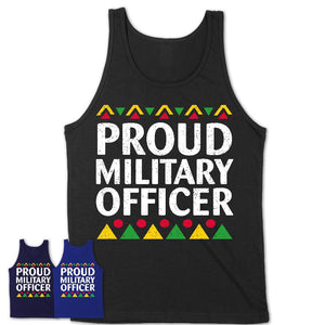 Proud Military Officer Africa Pride Black History Month T-Shirt