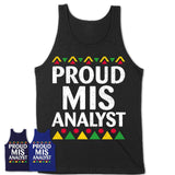 Proud Mis Analyst Africa Pride Black History Month T-Shirt