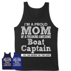 Proud Mom of A Freaking Awesome Daughter Boat Captain Shirt, Mother Day Gift from Daughter, Funny Shirt For Mom
