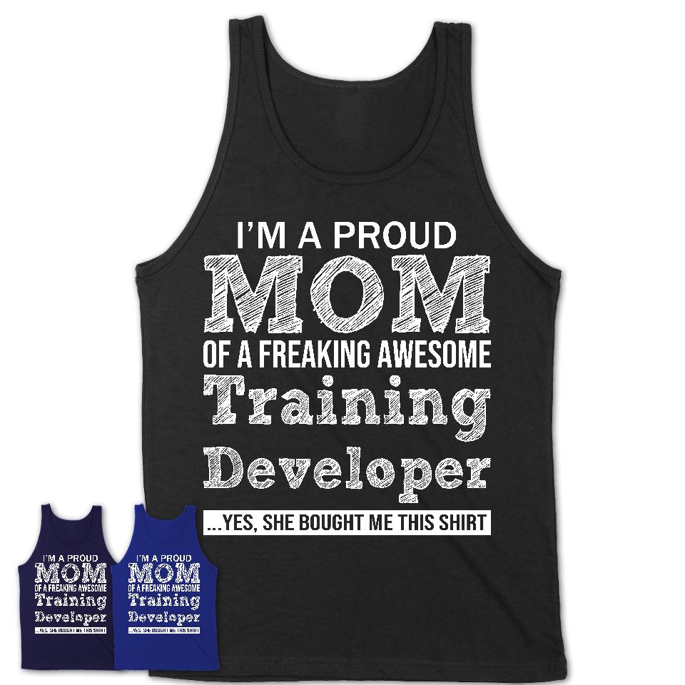 Proud Mom of A Freaking Awesome Daughter Training Developer Shirt, Mother Day Gift from Daughter, Funny Shirt For Mom