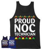Proud Noc Technician Africa Pride Black History Month T-Shirt
