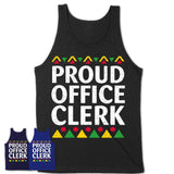 Proud Office Clerk Africa Pride Black History Month T-Shirt