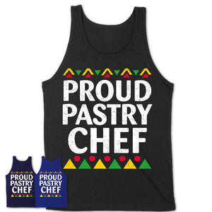 Proud Pastry Chef Africa Pride Black History Month T-Shirt