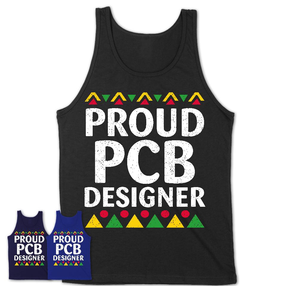 Proud Pcb Designer Africa Pride Black History Month T-Shirt