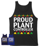 Proud Plant Controller Africa Pride Black History Month T-Shirt