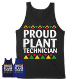Proud Plant Technician Africa Pride Black History Month T-Shirt