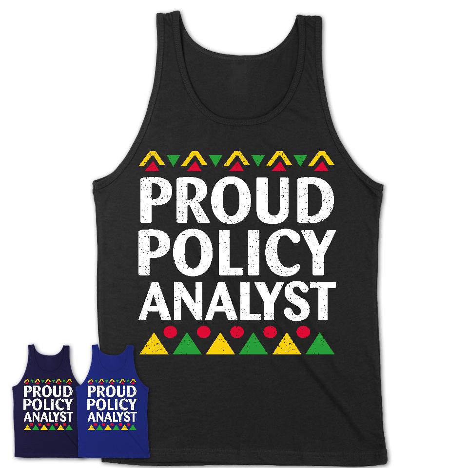 Proud Policy Analyst Africa Pride Black History Month T-Shirt