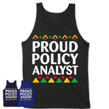 Proud Policy Analyst Africa Pride Black History Month T-Shirt