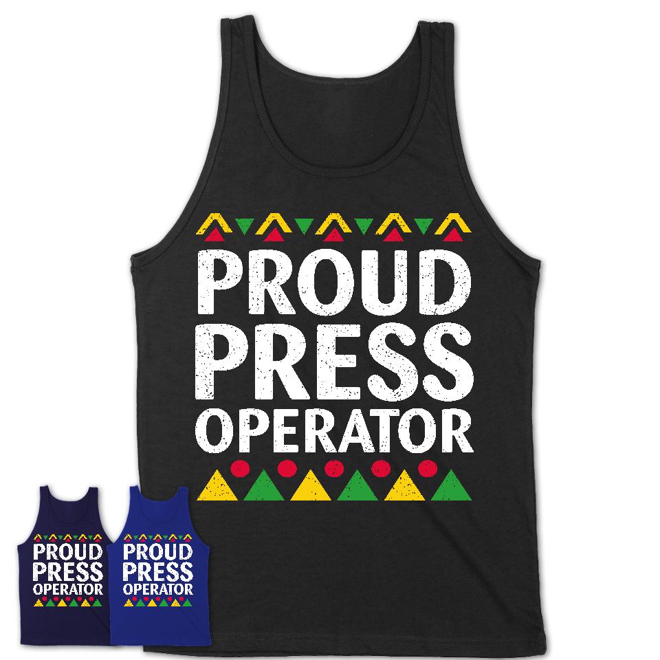 Proud Press Operator Africa Pride Black History Month T-Shirt