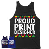 Proud Print Designer Africa Pride Black History Month T-Shirt