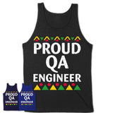 Proud Qa Engineer Africa Pride Black History Month T-Shirt