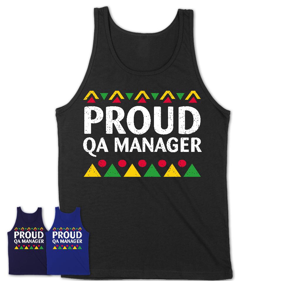 Proud Qa Manager Africa Pride Black History Month T-Shirt