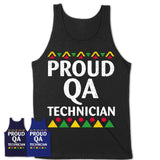 Proud Qa Technician Africa Pride Black History Month T-Shirt