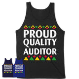Proud Quality Auditor Africa Pride Black History Month T-Shirt