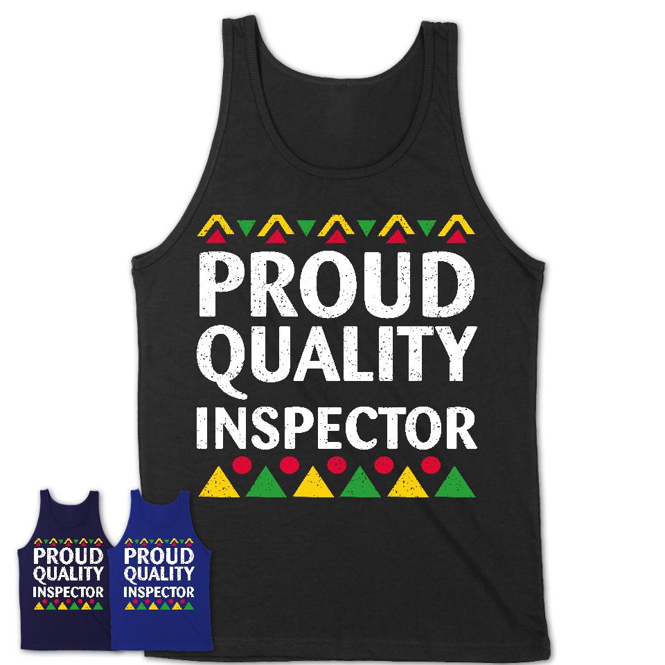 Proud Quality Inspector Africa Pride Black History Month T-Shirt