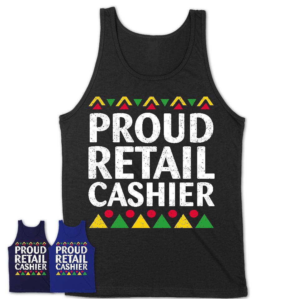 Proud Retail Cashier Africa Pride Black History Month T-Shirt