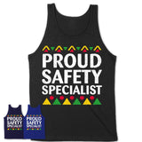 Proud Safety Specialist Africa Pride Black History Month T-Shirt